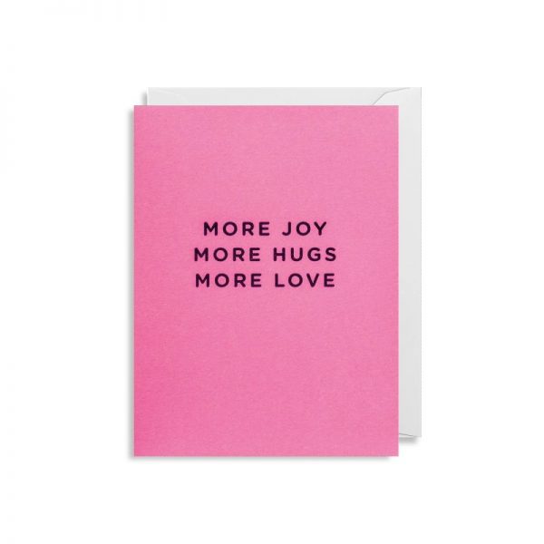 Cherished Mini Greeting Card - More Joys More Hugs More Love