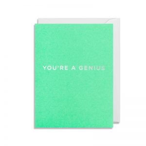 Cherished Greeting Card - You're a Genius